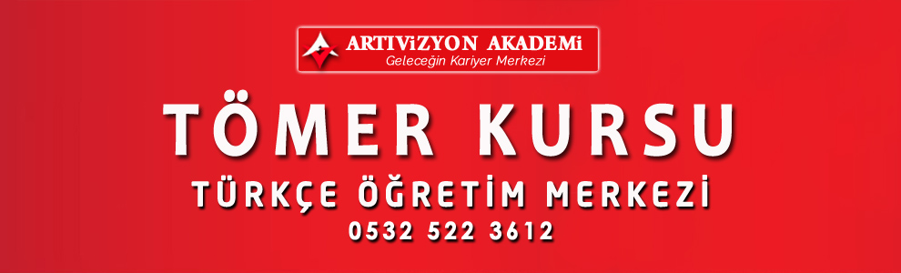 Tömer Kursu Ankara - Türkçe Öğretim Merkezi
